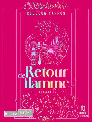 cover image of Retour de flamme--Tome 1 de la série Legacy--Par l'autrice de la saga Fourth Wing